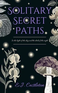 Solitary Secret Paths