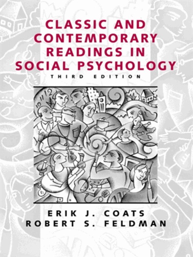 E.J. Coats - Classic And Contemporary Readings In Social Psychology.