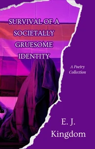Survival of a societally gruesome Identity