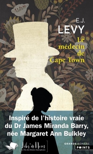 E. J. Levy - Le médecin de Cape Town.