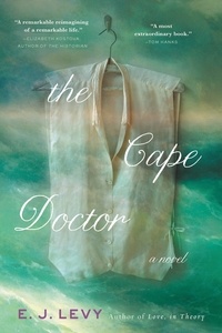 E. J. Levy - The Cape Doctor.
