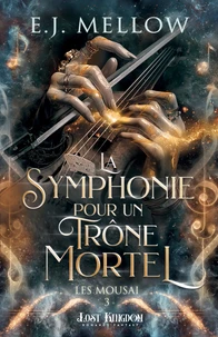 La Symphonie pour un Trône Mortel