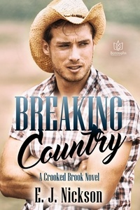  E.J. Nickson - Breaking Country - Crooked Brook, #1.