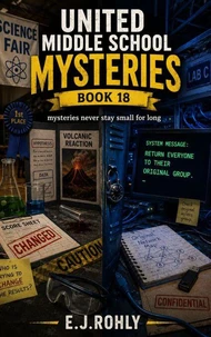 United Middle School Mysteries Book 18