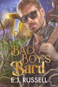  E.J. Russell - Bad Boy's Bard - Fae Out of Water, #3.