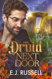 E.J. Russell - The Druid Next Door - Fae Out of Water, #2.