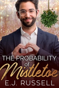  E.J. Russell - The Probability of Mistletoe.