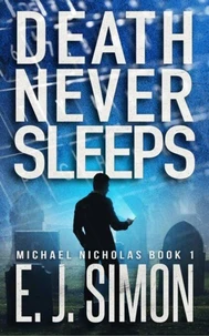 Death Never Sleeps
