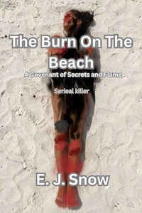 The Burn On The Beach