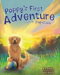  E.J. Stelter - Poppy's First Adventure: Le Pont de Papillion.