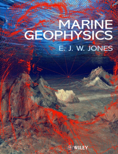 E-J-W Jones - Marine Geophysics.