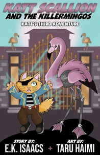 Katt Scallion and the Killermingos