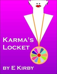  E Kirby - Karma's Locket - The Lives of Fascinating Women, #1.