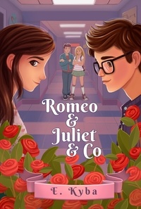 Téléchargez des livres pdf gratuits ipad Romeo & Juliet & Co PDB CHM 9798223453949 en francais par E. Kyba