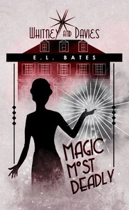 Magic Most Deadly