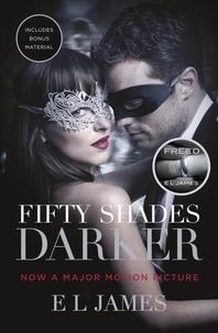 E L James - Fifty Shades Darker - The #1 Sunday Times bestseller.