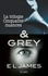 Intégrale Cinquante nuances de Grey. La trilogie Cinquante nuances de Grey & Grey