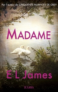 E.L. James - Madame.
