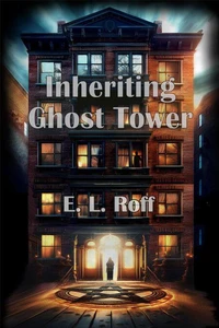 Inheriting Ghost Tower