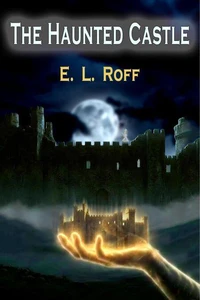 The Haunted Castle