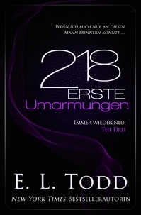  E. L. Todd - 218 Erste Umarmungen - Erste, #3.