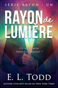  E. L. Todd - Rayon de lumière - Rayon, #1.