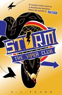 E. L. Young - S.T.O.R.M. - The Viper Club.