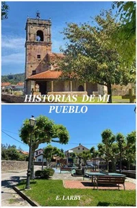 HISTORIAS DE MI PUEBLO
