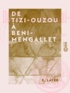 E. Layer - De Tizi-Ouzou à Beni-Mengallet.