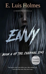 L'Envie : Le Quatrième Péché