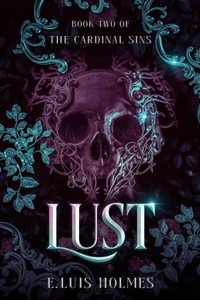 Lust: A Horror Novella