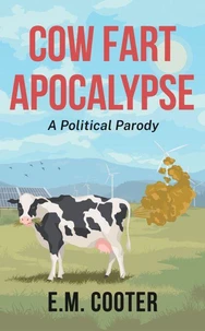 Cow Fart Apocalypse