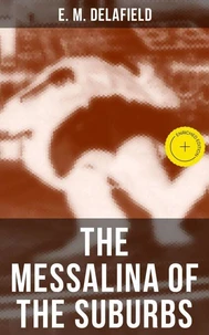 THE MESSALINA OF THE SUBURBS