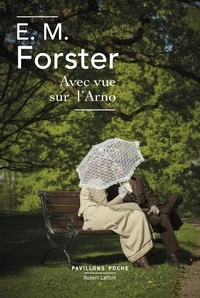E. M. Forster - Avec vue sur l'Arno.