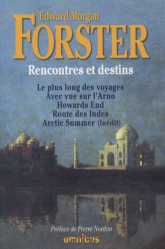 E. M. Forster - Rencontres et destins.
