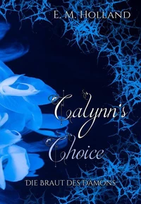 Calynn's Choice