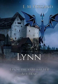 Lynn - ein schicksalhafter Auftrag