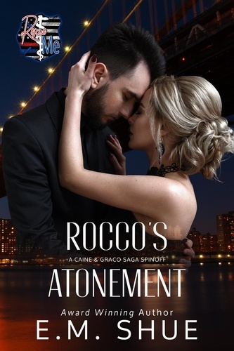  E.M. Shue - Rocco's Atonement.