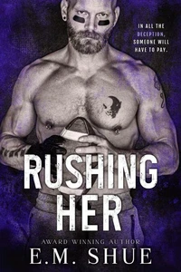 Rushing Her