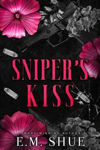 Sniper's Kiss: Securities International Book 1