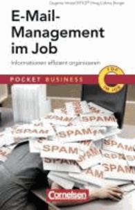 E-Mail-Management im Job - Informationen effizient organisieren.