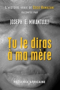 Tu le diras a ma mere