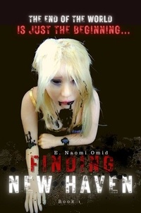  E. Naomi Omid et  Elise Thornback - Finding New Haven - Finding New Haven, #1.
