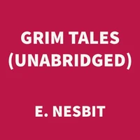 Grim Tales (UNABRIDGED)