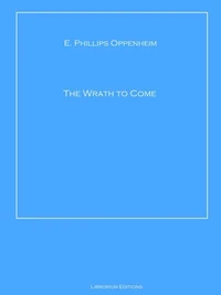 The Wrath to Come