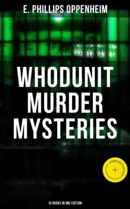 Whodunit Murder Mysteries: 15 Books in One Edition