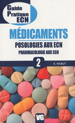 E Rabut - Médicaments - Posologies & pharmacologie aux ECN.