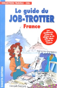 E Rosenzweig - Le Guide Du Job-Trotteur. France.