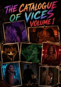 The Catalogue of Vices Volume 1