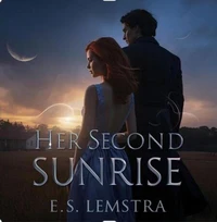 Her Second Sunrise